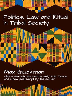 cover image of Politics, Law and Ritual in Tribal Society